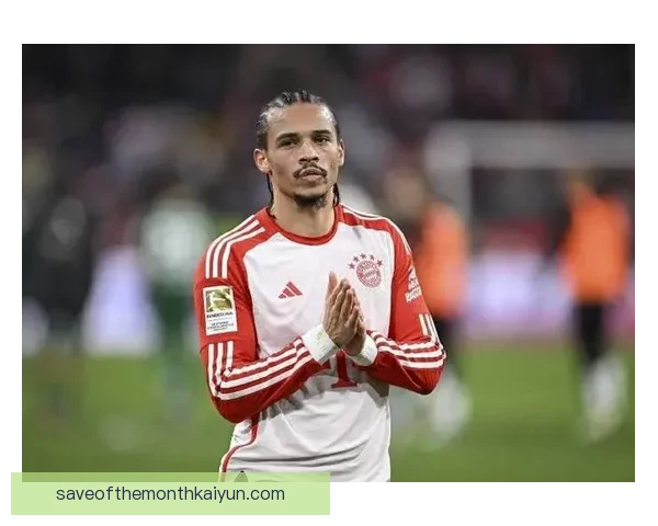 萨内技术特点全面分析：速度突破与传射能力持续提升