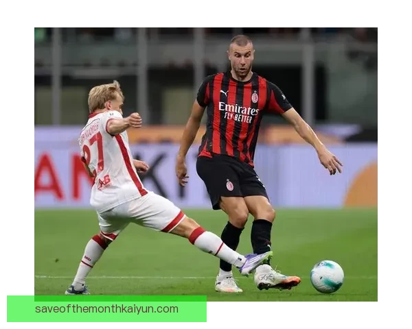 意甲归化球员本赛季表现稳健，竞争力持续提升强球队竞争力